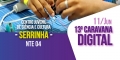 Serrinha recebe 13ª edição da Caravana Digital